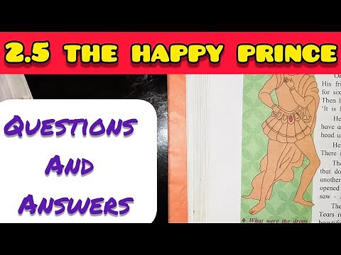 2.5 THE HAPPY PRINCE WARMING UP AND ENGLISH WORKSHOP/ANSWERS - CLASS 8 ENGLISH CHAPTER 2.5 - SSC