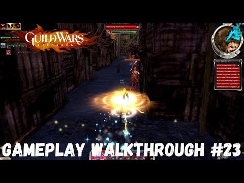 Guild Wars Reforged: Factions | Gameplay Walkthrough #23