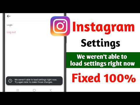 Instagram Settings We weren't able to load settings right now Try again later to make those changes