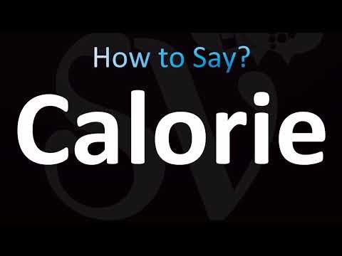 How to Pronounce Calorie (CORRECTLY!)