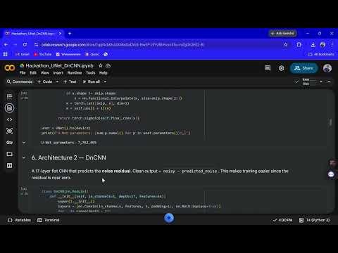 Hackathon UNet DnCNN ipynb Colab Google Chrome 2026 04 18 16 49 21