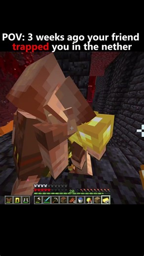 POV: 3 weeks ago your friend trapped you in the nether... #minecraft