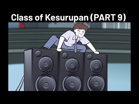 Class of Kesurupan - PART 9