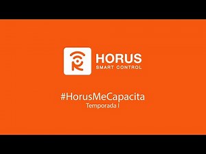 1. CREAR CUENTA EN HORUS SMART CONTROL #HorusMeCapacita I Temporada.