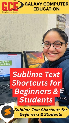 🔥 Sublime Text Shortcuts for Beginners & Students 🔥 #galaxycomputereducation #sublimetext #coding