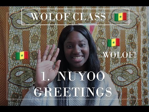LEARN WOLOF | Kaay ñu jàng Wolof Lesson 1. Nuyoo! - Greetings! | Senegalese Twisted