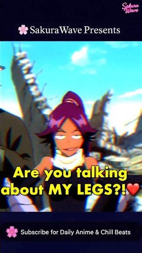 Yoruichi’s Legs?! Aizen Was NOT Ready 😼