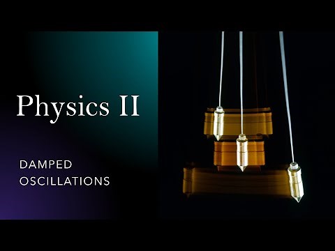 Damped Oscillations - For FCIS ASU 2027