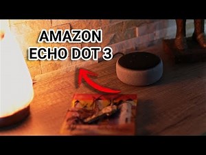 Amazon Echo Dot 3: esto es todo lo que puedes hacer, ¿vale la pena el asistente Alexa?