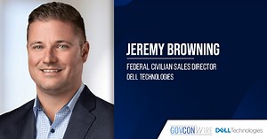Dell's Jeremy Browning on Zero Trust, Govt IT Modernization