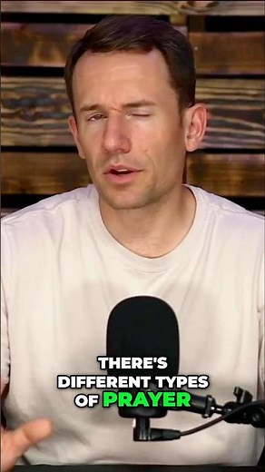 There are different types of Prayer!