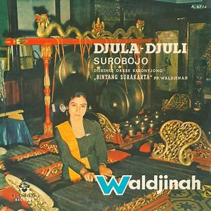 Waldjinah - Djula Djuli Suroboyo