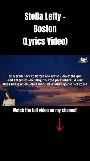 Stella Lefty - Boston (Lyrics Video) Check Out Now! #stellalefty #boston #lyrics