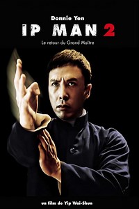 Ip Man 2 streaming sur Zone Telechargement - Film 2010 - Telechargement sur Zone Telechargement