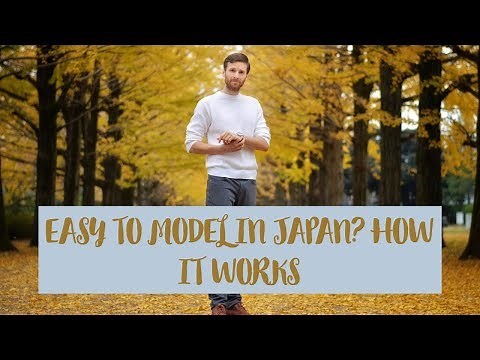 HOW TO BECOME A MODEL AND ACTOR IN JAPAN AS A FOREIGNER: HOW IT WORKS (TOKYO-2019)