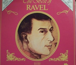 Maurice Ravel - The Best Of Ravel