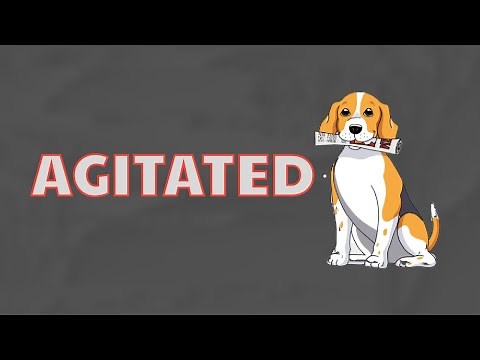 What Does AGITATED Means || Meanings And Definitions With Example in ENGLISH .
