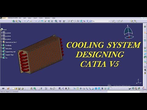 CATIA V5 Tutorial Beginner - Cooling System - Part Design