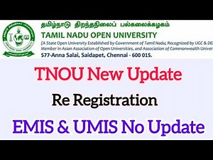 Tamilnadu Open University Re-registration,EMIS And UMIS Number Updates For All Batches
