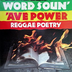 Various - Word Soun' 'Ave Power - Reggae Poetry