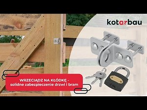 WRZECIĄDZ SKOBEL NA KŁÓDKĘ – Solidne zabezpieczenie Twoich drzwi i bram | Z kłódką i bez