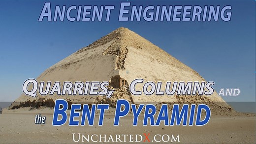 The Bent Pyramid Shows the Evolution of Egyptian Engineering Skill