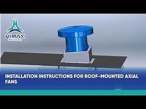 Roof-Mounted Axial Fan Installation Guide | Technically Accurate & Leak-Proof Installation