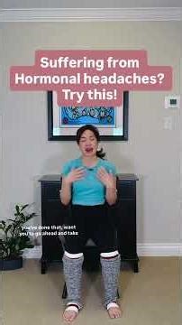 Hormonal Headaches? Try this gentle stretch & acupressure pt