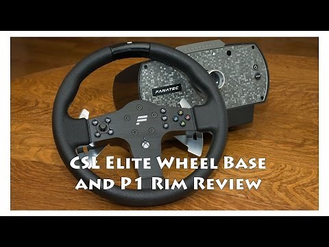 Fanatec CSL Elite Wheel Base and CSL P1 Rim Review