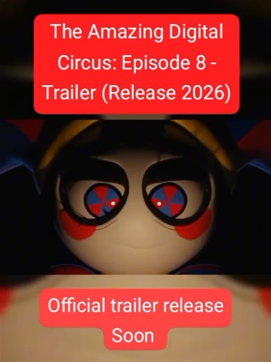 The Amazing Digital Circus: Episode 8 Trailer