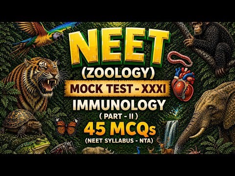NEET MOCK TEST XXXI