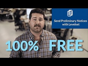 Send FREE Preliminary Notices with Levelset [in every state!]