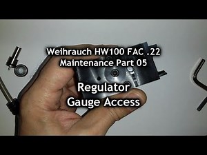 Weihrauch HW100 T FAC .22 Maintenance, Part 05 Regulator Gauge Access