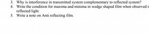 Why is interference in transmitted system complementary to refl... | Filo