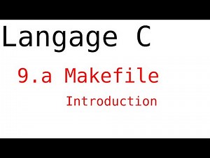 3.9.a - Makefile, introduction - C System Language