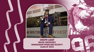Graduate Spotlight: Joseph Laday Joseph Laday's journey to a bachelor's degree in Emergency Management and Homeland Security was anything but easy. While at Texas Southern, he lost both parents and took on the responsibility of raising his younger brother. “I didn’t know how I was going to continue. I thought I was going to have to drop out of school, but with the help of professors, counselors and staff, it was very hard to keep going but with the support system they gave me it helped a lot.” C