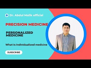 Precision medicine | Personalized medicine | What is individualized medicine