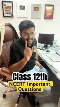 Class 12th NCERT Important Questions | Fast Track Course 2.0 | #a4s #fasttrack #course