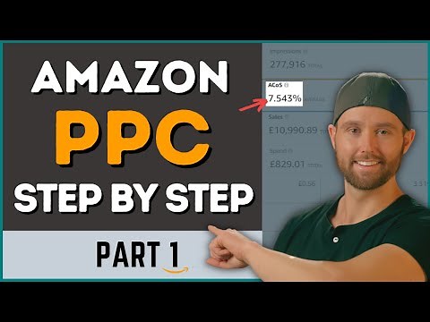 Amazon PPC Step by Step Strategy for Beginners in 2022 – Amazon PPC Tutorial 2022 - Part 1