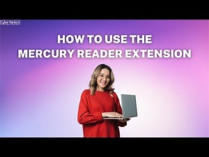 How to Use Mercury Reader