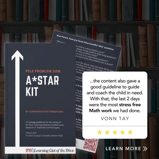 [Only 47 Books Left - Reserve Your Copy Now!] Here's what parents are saying about PSLE A*STAR MATH KIT: 💬 “I strongly recommend LOB’s books to all as it was really beneficial to my son and I especially during PSLE period. Not only was I able to grasp important concepts and skills to guide my son, my son was also able to follow the methods thought easily. It teaches him not to just remember the problem sums by heart but understand what concept to apply to solve them. Try it out and you will kno