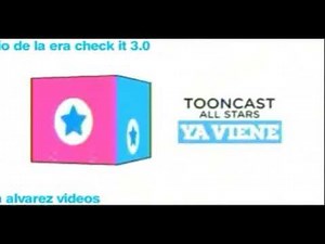 Cartoon Network LA: YA VIENE tooncast all stars (CHECK it 3.0)