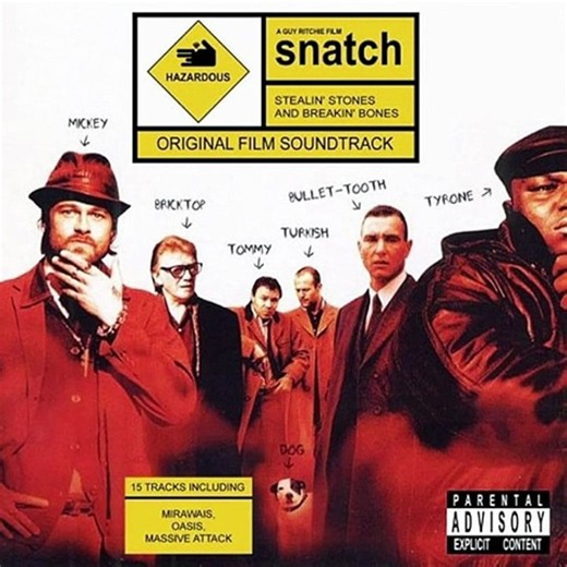 Snatch Original Film Soundtrack - Fuckin' In The Bushes - Oasis