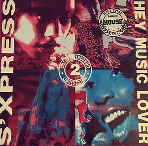 S'Xpress - Hey Music Lover