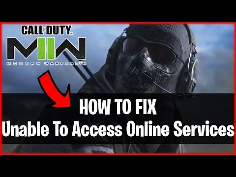 Call of Duty® | Modern Warfare II - How To Fix “Unable To Access Online Services” FixError In 2022