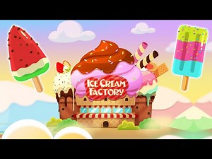 Ice Cream Factory Adventure | Learn Colors and Fruits with Yummy Ice Cream Candy - Videos For Kids