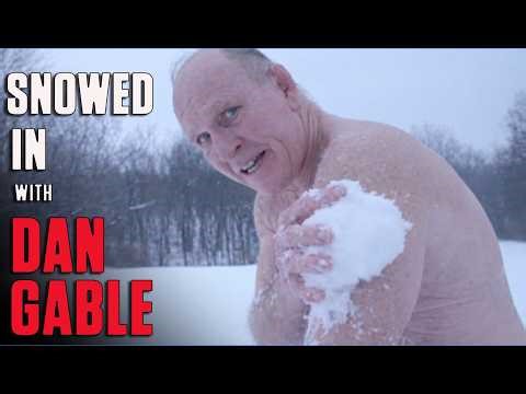 Snowed In With Dan Gable