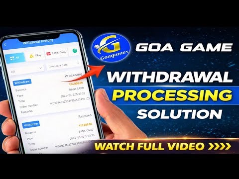 Goa game Withdrawal processing || Goa game Withdrawal problem || Goa game agent mentor contact