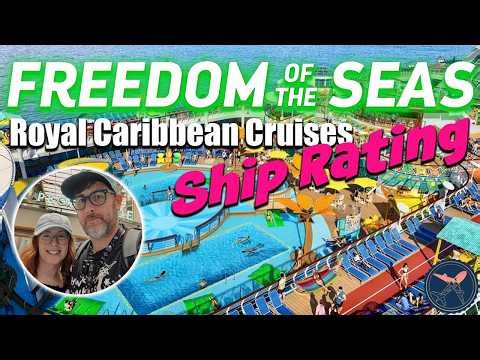 Freedom of the Seas Ship Rating & Review | The Best Value Royal Caribbean Ship?
