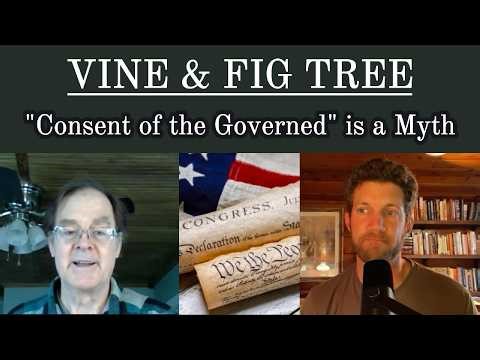 "Consent of the Governed" is a Myth